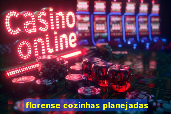 florense cozinhas planejadas